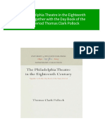 The Philadelphia Theatre in The Eighteenth Century Together With The Day Book of The Same Period Thomas Clark Pollock 2024 Scribd Download