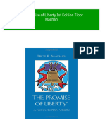 Instant Ebooks Textbook The Promise of Liberty 1st Edition Tibor Machan Download All Chapters