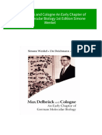 Max Delbruck and Cologne An Early Chapter of German Molecular Biology 1st Edition Simone Wenkel 2024 Scribd Download