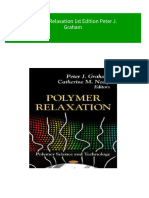 Polymer Relaxation 1st Edition Peter J. Graham 2024 Scribd Download