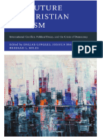 The Future of Christian Realism - International Conflict, Political Decay, and The Crisis of Democracy (Faith and Politics - Political Theology in A New Key) - Lexington Books (2023)