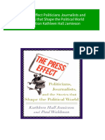 (FREE PDF Sample) The Press Effect Politicians Journalists and The Stories That Shape The Political World First Edition Kathleen Hall Jamieson Ebooks