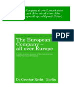 The European Company All Over Europe A State by State Account of The Introduction of The European Company Krzysztof Oplustil (Editor) Download PDF