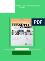 Introduction To Health Care 3rd Edition Dakota Mitchell