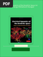 Instant Ebooks Textbook Electrical Dynamics of The Dendritic Space 1st Edition Sergiy Mikhailovich Korogod Download All Chapters