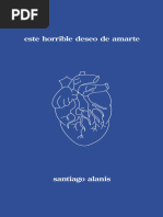 Este Horrible Deseo de Amarte - Santiago Alanis