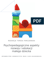 Psychopedagogiczne Aspekty Rozwoju I Edukacji Małego Dziecka