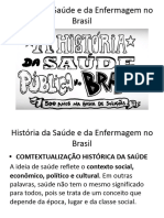 História Da Saúde e Da Enfermagem No Brasil