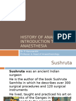 Introduction To Anaesthesia, History of Anaesthesia