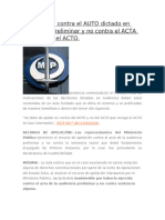 Se Apela en Contra El AUTO Dictado en Audiencia Preliminar y No Contra El ACTA Que Recoge El ACTO