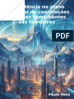 A Existência No Plano Espiritual de Construções e Objetos Semelhantes Aos Terrestres-eBook