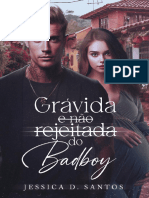 Grávida (E Não Rejeitada) Do Badboy - Jessica D. Santos