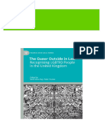 The Queer Outside in Law: Recognising LGBTIQ People in The United Kingdom Senthorun Raj Ebook All Chapters PDF