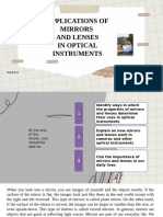 Applications of Mirror and Lenses