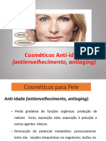 1.2 Cosméticos Anti-Idade (Antienvelhecimento, Antiaging)