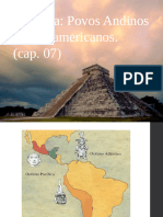 América. Povos Andinos e Mesoamericanos