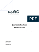 Qualidade Total Nas Organizações: Sophia Teixeira Luísa Helena Maisa Azevedo