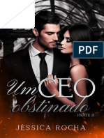 Um CEO Obstinado - Parte II - Rocha, Jessica