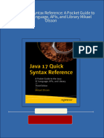 Get Java 17 Quick Syntax Reference: A Pocket Guide To The Java SE Language, APIs, and Library Mikael Olsson PDF Ebook With Full Chapters Now