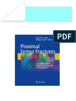 Proximal Femur Fractures: An Evidence-Based Approach To Evaluation and Management 1st Edition Kenneth A. Egol 2024 Scribd Download