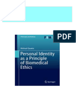 Full Personal Identity As A Principle of Biomedical Ethics 1st Edition Michael Quante (Auth.) Ebook All Chapters