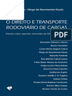 O Direito e Transporte Rodoviário de Cargas - Ensaios Sobre Aspectos Relevantes Do Direito para o TRC