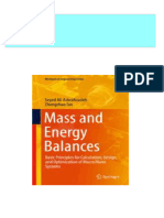 Mass and Energy Balances Basic Principles For Calculation Design and Optimization of Macro Nano Systems 1st Edition Seyed Ali Ashrafizadeh