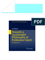 Instant Access To Towards A Sustainable Philosophy of Endurance Sport Cycling For Life Ron Welters Ebook Full Chapters