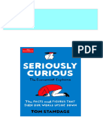 Full Download Seriously Curious The Facts and Figures That Turn Our World Upside Down Tom Standage PDF