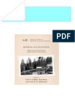 Instant Access To Moral Ecologies: Histories of Conservation, Dispossession and Resistance Carl J. Griffin Ebook Full Chapters