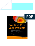 Immediate Download Practical Rust Web Projects: Building Cloud and Web-Based Applications Shing Lyu Ebooks 2024