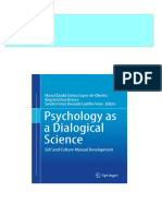 Psychology As A Dialogical Science Self and Culture Mutual Development Maria Cláudia Santos Lopes-De-Oliveira