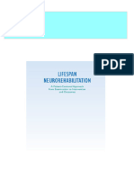 Lifespan Neurorehabilitation A Patient Centered Approach From Examination To Interventions and Outcomes 1st Edition Dennis W Fell