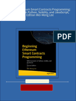 Beginning Ethereum Smart Contracts Programming: With Examples in Python, Solidity, and Javascript, 2Nd Edition Wei-Meng Lee