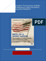 Full Birth of A White Nation The Invention of White People and Its Relevance Today 2nd Edition Jacqueline Battalora Ebook All Chapters