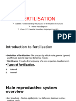 Project File On The Topic of Fertilization Presented by Vasu Begwan