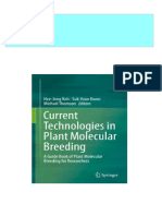 Current Technologies in Plant Molecular Breeding A Guide Book of Plant Molecular Breeding For Researchers 1st Edition Hee-Jong Koh