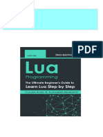 (FREE PDF Sample) Lua Programming The Ultimate Beginner S Guide To Learn Lua Step by Step 3rd Edition Claudia Alves Ebooks