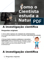 Aula 9 e 10 - Como o Cientista Estuda A Natureza