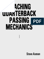 Steve Axman Coaching QB Passing Mechanics