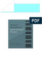 Adaptive Strategies For Small-Handed Pianists 1st Edition Lora Deahl Ebook All Chapters PDF