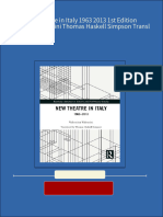 Full New Theatre in Italy 1963 2013 1st Edition Valentina Valentini Thomas Haskell Simpson Transl PDF All Chapters