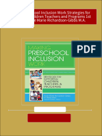 Making Preschool Inclusion Work Strategies For Supporting Children Teachers and Programs 1st Edition Anne Marie Richardson-Gibbs M.A