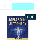 Metabolic Autophagy: Practice Intermittent Fasting and Resistance Training To Build Muscle and Promote Longevity Siim Land