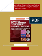 Full Medical Management of The Thoracic Surgery Patient Expert Consult Online and Print 1 Har/Psc Edition Michael I. Lewis Ebook All Chapters