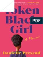 Token Black Girl A Memoir by Danielle Prescod