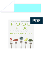 Food Fix How To Save Our Health Our Economy Our Communities and Our Planet One Bite at A Time Mark Hyman All Chapter Instant Download