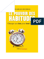 Le Pouvoir Des Habitudes. Changer Un Rien Pour Tout Changer (Charles Duhigg)