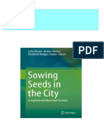 Complete Download Sowing Seeds in The City Ecosystem and Municipal Services 1st Edition Sally Brown PDF All Chapters