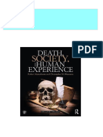 Get Death Society and Human Experience Robert J. Kastenbaum Free All Chapters